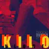 Kilo (feat. w4rbxy) - Single album lyrics, reviews, download