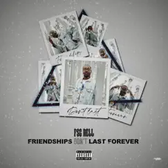 Friendships Dont Last Forever Clean by FSG Rell album reviews, ratings, credits