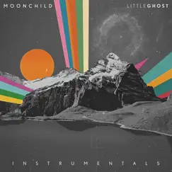 Little Ghost (Instrumentals) by Moonchild album reviews, ratings, credits