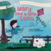 Mary Had a Little Lamb - Single album lyrics, reviews, download