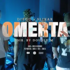 Omerta - Single by Diego & SLIKAR album reviews, ratings, credits