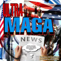 Ultra Maga (feat. Kyle Caine, CARLOSROSSIMC & DANRYZ1) - Single by OMARR SHABAZZ album reviews, ratings, credits