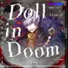 Doll in Doom<Magatsunote:Drama> - Single album lyrics, reviews, download