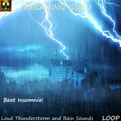 Loud Thunderstorm and Rain Sounds with Extreme Thunder & Lightning Noises Song Lyrics