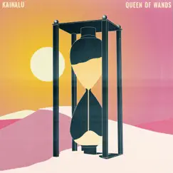 Queen of Wands - Single by Kainalu album reviews, ratings, credits