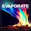 Evaporate (Orchestral Version) - Single album lyrics, reviews, download
