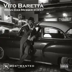 Wenn Das Messer Klickt - Single by Vito Baretta album reviews, ratings, credits