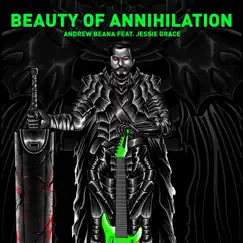 Beauty of Annihilation (from Call of Duty: Black Ops Zombies) (feat. Jessie Grace) Song Lyrics