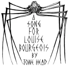 Louise Bourgeois - Single by Jowe Head album reviews, ratings, credits