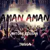 AMAN AMAN - Single album lyrics, reviews, download