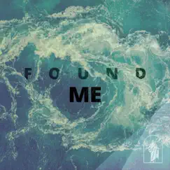 Found Me (feat. Ysaac Martínez Marrero & Patch Crowe) Song Lyrics