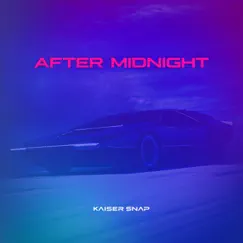 After Midnight Song Lyrics