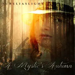 A Mystic's Autumn by Aureliaslight & Jennifer Zulli album reviews, ratings, credits