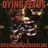 Killing on Adrenaline album lyrics, reviews, download