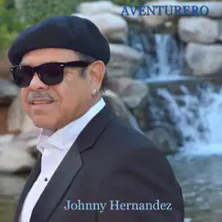Aventurero by Johnny Hernandez album reviews, ratings, credits