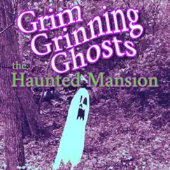 Grim Grinning Ghosts (From 