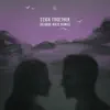 Stick Together (Blonde Maze Remix) - Single album lyrics, reviews, download