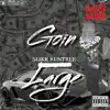Slikk Kuntree Goin Large - Single album lyrics, reviews, download