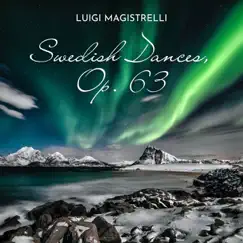 Swedish Dances, Op. 63: No. 3, Allegro non troppo (Arr. for Clarinet & Piano by Luigi Magistrelli) Song Lyrics