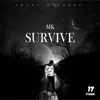 Survive - Single album lyrics, reviews, download