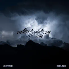 Unfortunately Yours, by GenriX, CORBAL & Shiloh Dynasty album reviews, ratings, credits