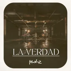 La Verdad - Single by Monoz album reviews, ratings, credits