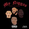 My N****s (feat. Siccity Gunna, Suav & Hof Jae) - Single album lyrics, reviews, download