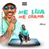 Me Liga Me Chama (feat. Maestro Bê) - Single album lyrics, reviews, download