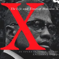 X – The Life And Times Of Malcolm X: Africa For Africans Song Lyrics