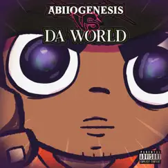 Abiiogenesis VS Da World by Abiiogenesis album reviews, ratings, credits