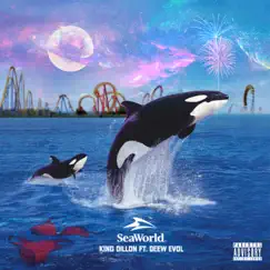 Sea World (feat. Deew Evol) - Single by King Dillon album reviews, ratings, credits