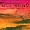 Silk Road album lyrics, reviews, download