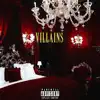 Villains (feat. Liight) - Single album lyrics, reviews, download