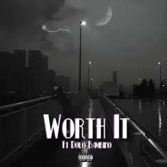 Worth It (feat. DoLo Bambino) - Single by Mylin Cartier album reviews, ratings, credits