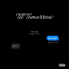 Til Tomorrow (Extended Version) - Single by REL Levi & Lowkeymadeit album reviews, ratings, credits