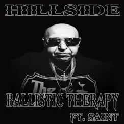 Ballistic Therapy (feat. Saint Music) - Single by Hillside Banger album reviews, ratings, credits