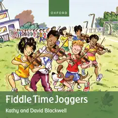 Fiddle Time Joggers by Kathy & David Blackwell & Oxford University Press Music album reviews, ratings, credits