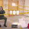 You - Single album lyrics, reviews, download