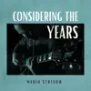 Considering the Years - Single album lyrics, reviews, download