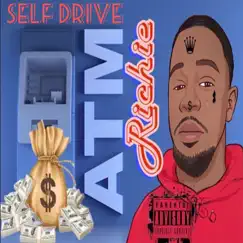 Self Drive - Single by ATM Richie album reviews, ratings, credits