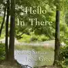 Hello in There - Single album lyrics, reviews, download