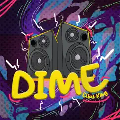 Dime - Single by Eliasking album reviews, ratings, credits