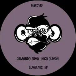 Burglars EP by Armando Silva & NICO OLIVAN album reviews, ratings, credits