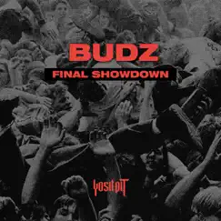 Final Showdown - Single by Budz album reviews, ratings, credits