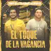 El Toque de la Vagancia - Single album lyrics, reviews, download