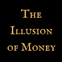 The Illusion of Money Song Lyrics