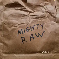 MIGHTY RAW, Vol. 2 - EP by Bloodshot Bill album reviews, ratings, credits