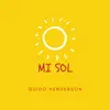 Mi Sol (2022 Remastered Version) - Single album lyrics, reviews, download