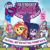 Equestria Girls: The Friendship Games (Original Motion Picture Soundtrack) [Spanish Version] album lyrics, reviews, download