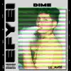 DIME - Single album lyrics, reviews, download